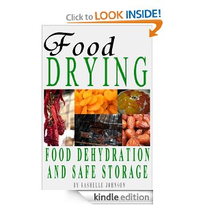 Amazon Free Kindle Book – Food Dehydration and Safe Storage