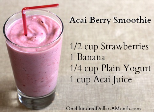 Easy Smoothie Recipes - Acai Berry Smoothie - One Hundred Dollars a Month