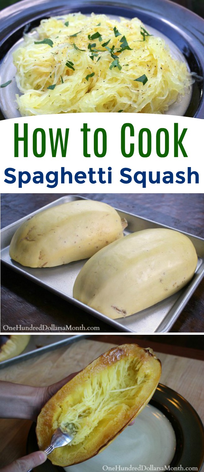 How to Cook Spaghetti Squash - One Hundred Dollars a Month