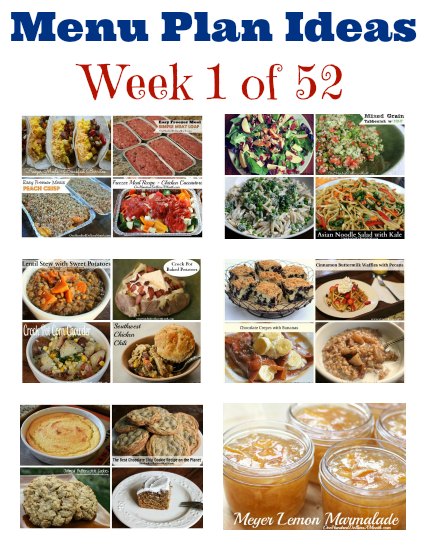 Weekly Meal Plan - Menu Plan Ideas Week 1 of 52 - One Hundred Dollars a ...