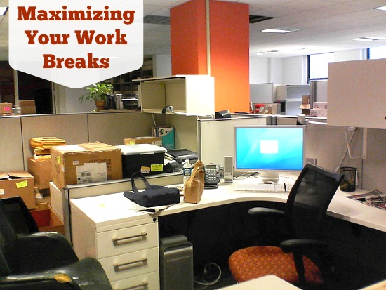 Maximizing Your Work Breaks One Hundred Dollars A Month