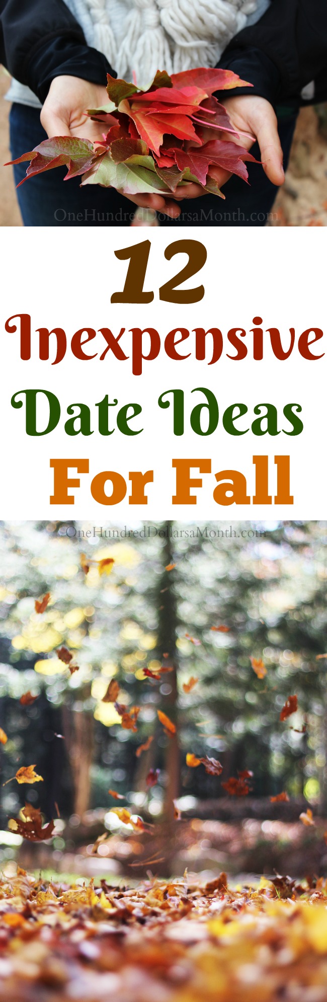 12 Inexpensive Date Ideas for Fall - One Hundred Dollars a Month